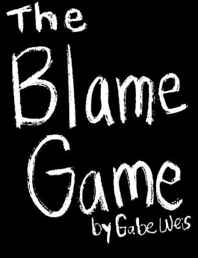 The Blame Game an Anti-Stoic Collection by Gabe Weis