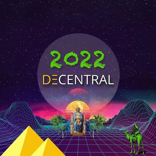 DECENTRAL 2022