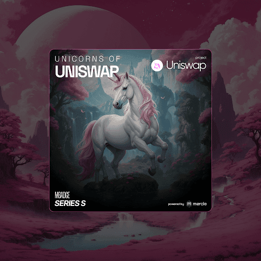 Unicorns of Uniswap MBADGE