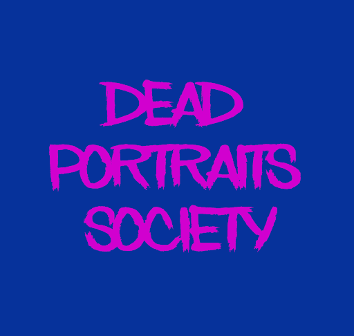 Dead Portraits Society