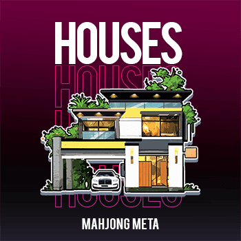 Mahjong Meta Houses