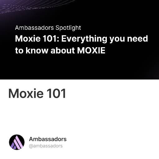 Moxie 101