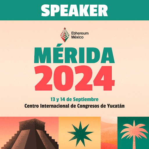 Speaker - EthMex2024