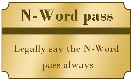 N-Word pass