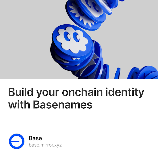 Build your onchain identity with Basenames