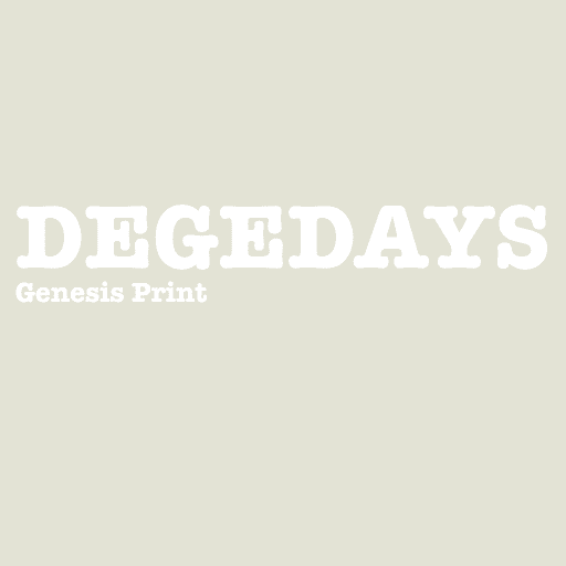 DEGEDAYS GENESIS