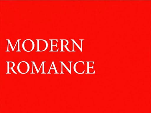 MODERN ROMANCE [TEASER]