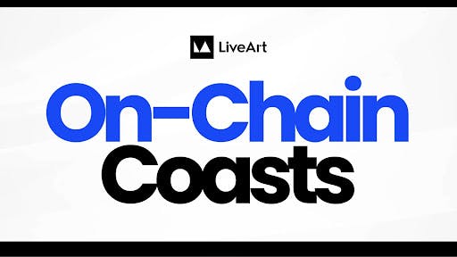 LiveArt NFT Studio: On-Chain Coasts Trailer