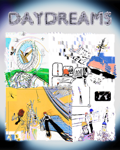 DAYDREAMS