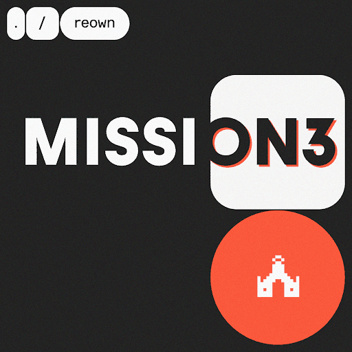 MISSION3 ./Reown