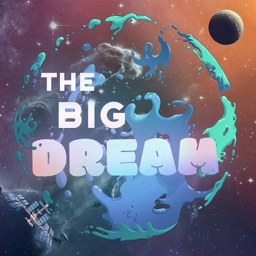 The Big Dream by Dreame