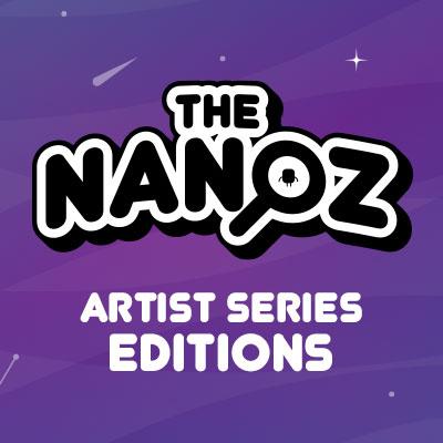 The Nanoz Artist Series - Editions