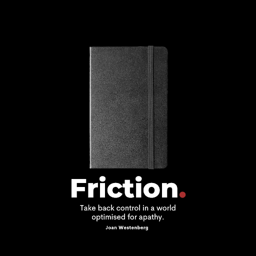 Friction