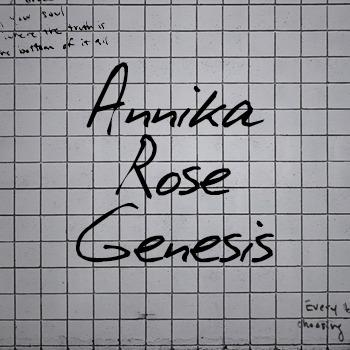 annika rose genesis