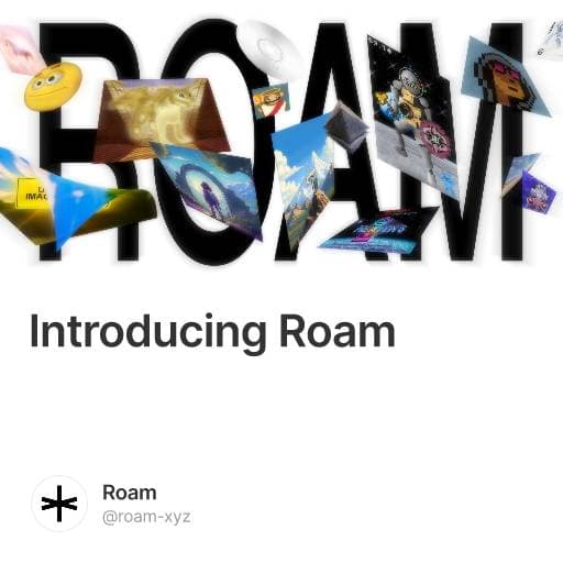 Introducing Roam