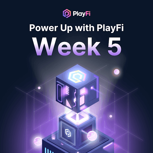 Power Up: Week 5