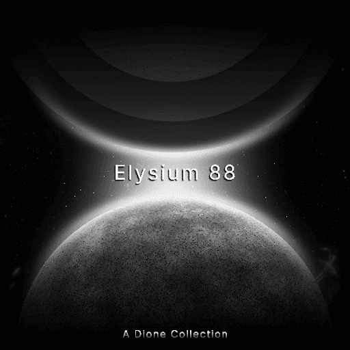 Elysium 88 - A Dione Collection