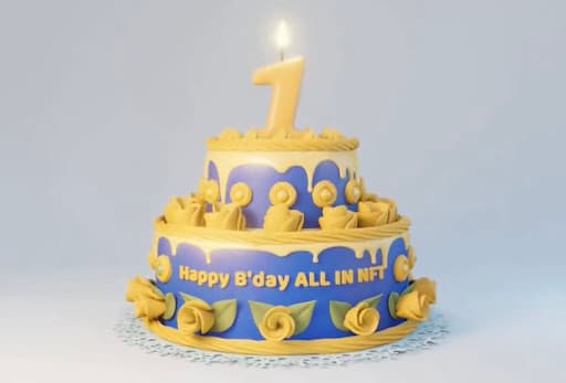 ALL IN NFT First Birthday