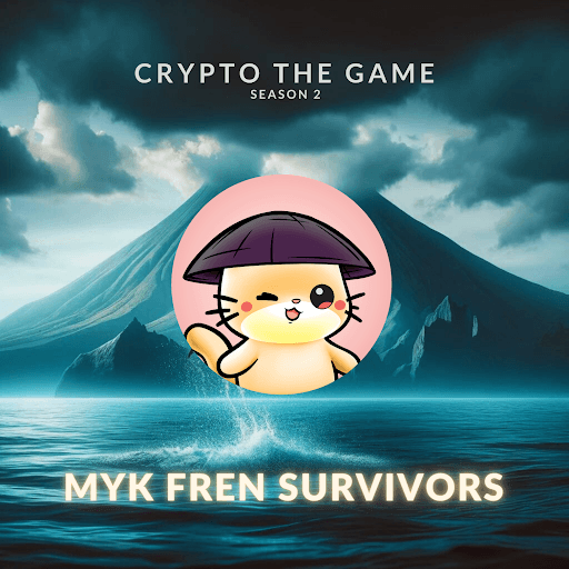 Crypto the Game | Season 2: Myk Frens Survivors