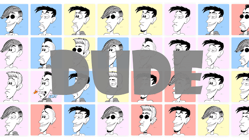 Dude by Genzo