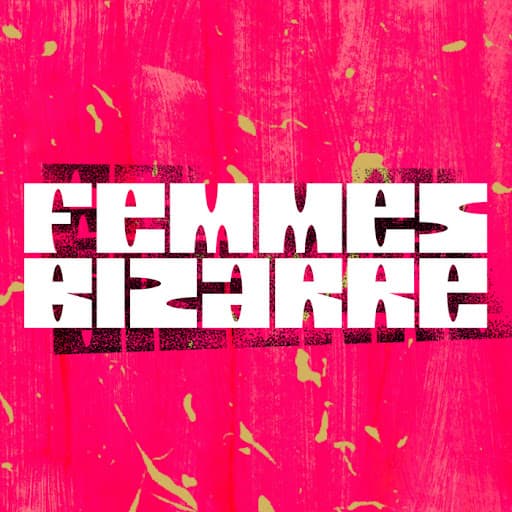 Femmes Bizarre official collection