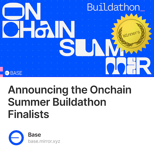 Announcing the Onchain Summer Buildathon Finalists