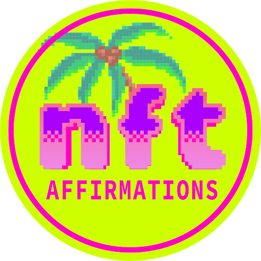 NFT Affirmations