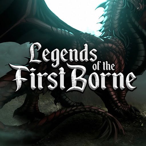 Legends of the FirstBorne