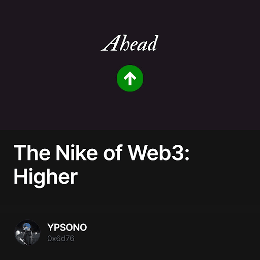 The Nike of Web3: Higher