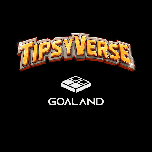 TipsyVerse: GOALAND