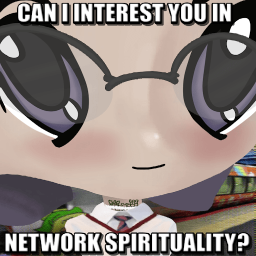 Can I interest you in Network Spirituality?