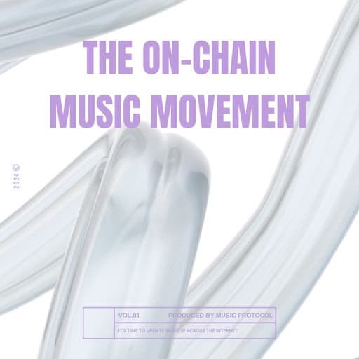 The On-chain Music Manifesto