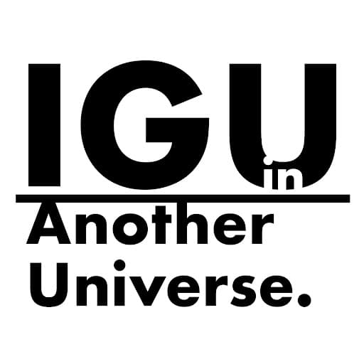 IGU in Another Universe. [Locked]