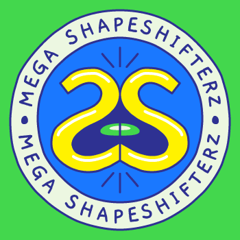 Mega Shapeshifterz